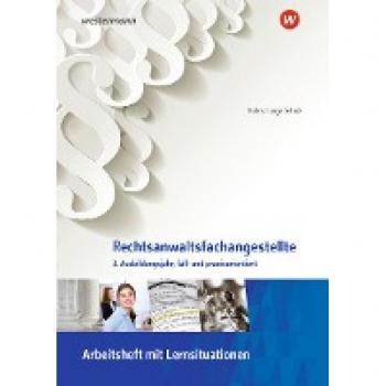 Rechtsanwaltsfachangestellte. 3. Ausbildungsjahr, fall