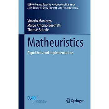 Maniezzo, Vittorio: Matheuristics