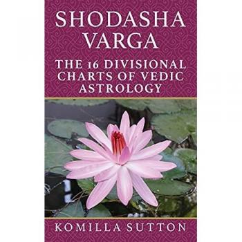 Shodasha Varga: The 16 Divisional Charts of Vedic Astrology