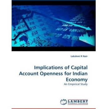Implications of Capital Account Openness for Indian Economy: An Empirical Study