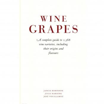 Wine Grapes: A complete guide to 1,368 vine varieties, including their origins and flavours
