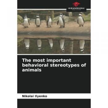 The most important behavioral stereotypes of animals: DE