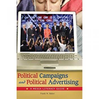 Political Campaigns And Political Advertising
