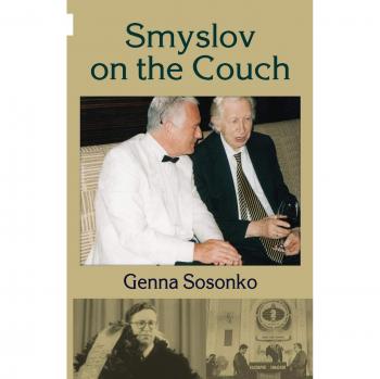 Smyslov on the Couch by Sosonko Genna Paperback Book