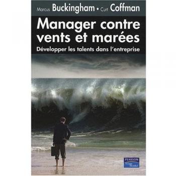 Manager Contre Vents et Marées