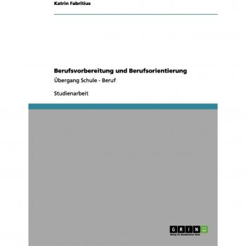 Fabritius, Katrin: Berufsvorbereitung und Berufsorientierung
