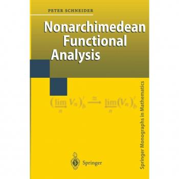 Nonarchimedean Functional Analysis