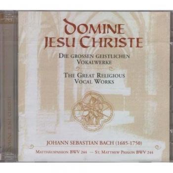 Matthäuspassion : Les grandes œuvres vocales