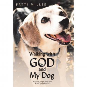 Walking with God and My Dog