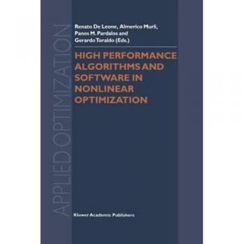 High Performance Algorithms and Software in Nonlinear Optimization