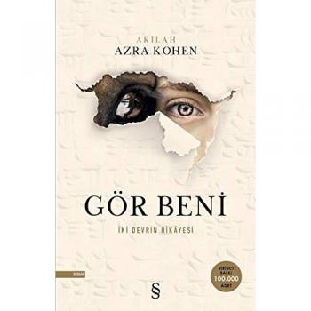 Gör Beni: Iki Devrin Hikayesi: İki Devrin Hikayesi