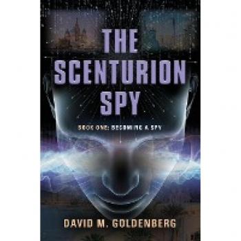The Scenturion Spy: Becoming a Spy