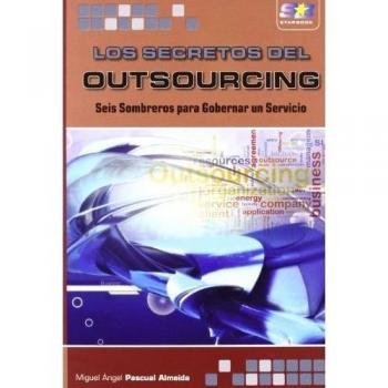 Los secretos del outsourcing. (Tapa blanda).