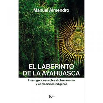 EL LABERINTO DE AYAHUASCA