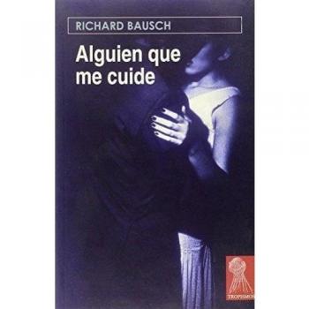 Alguien que me cuide