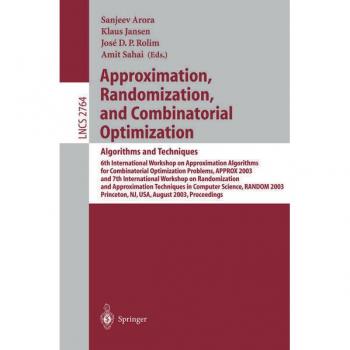 Approximation, Randomization, and Combinatorial Optimization. Algorithms and Techniques