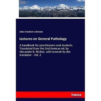 Lectures on General Pathology
