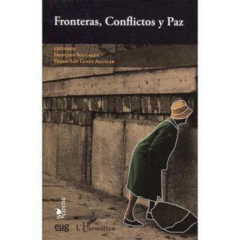 FRONTERAS, CONFLICTOS Y PAZ