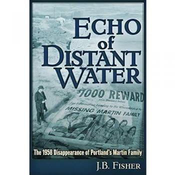 Echo of Distant Water by J B Fisher