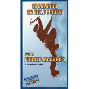 Escalando en hielo y nieve por el pirineo aragonés