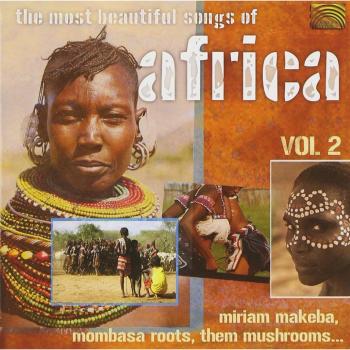 The Most Beautiful Songs of Africa vol.2