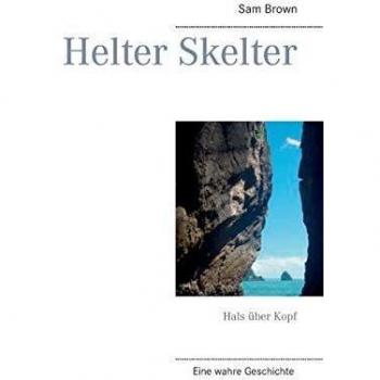 Helter Skelter: Hals über Kopf