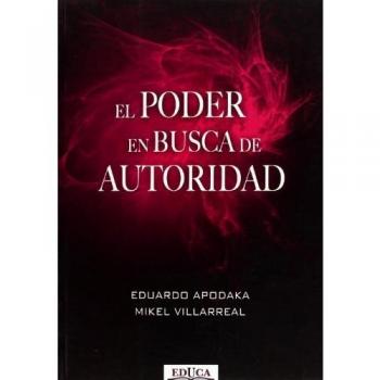 El poder en busca de autoridad