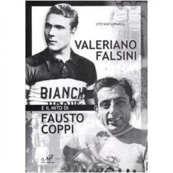 Valerio Falsini e il mito di Fausto Coppi