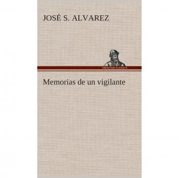 Memorias de un vigilante