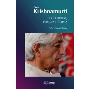 La llibertat primera i última