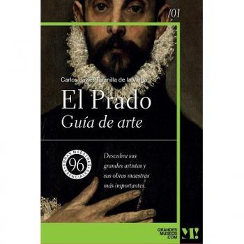 Museo del Prado. Guía de arte