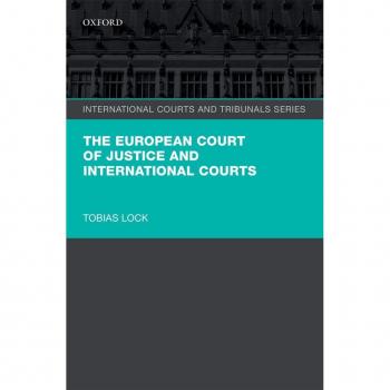 The European Court of Justice and International Courts