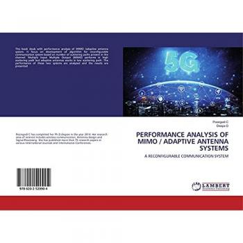 C, Poongodi: PERFORMANCE ANALYSIS OF MIMO / ADAPTIVE ANTENNA SYSTEMS