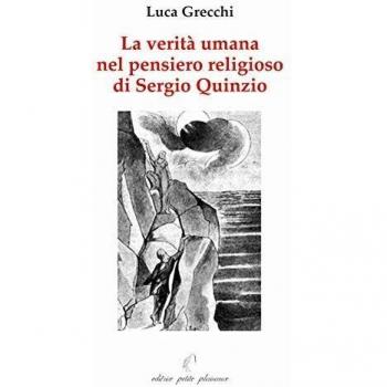 La verità umana nel pensiero religioso di Sergio Quinzio