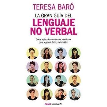 Gran guía del lenguaje no verbal., El.