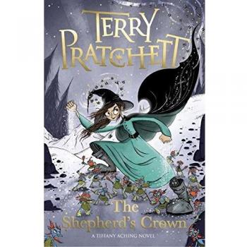 The Shepherd's Crown: A Tiffany Aching Novel