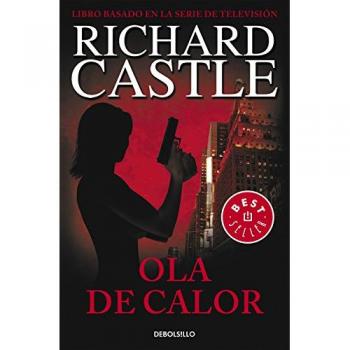 Ola de calor [Spanish] by Castle, Richard [Paperback]