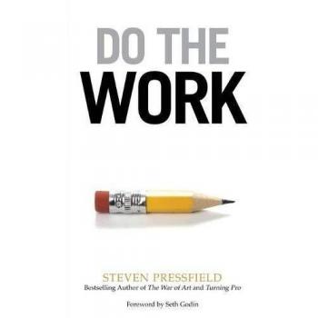 Do the Work by Steven Pressfield 9781936891375 NEW Book