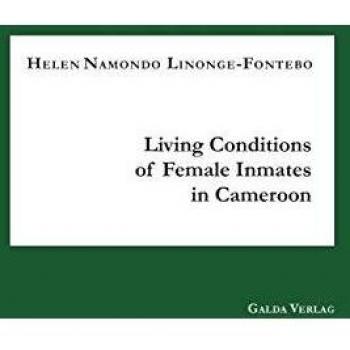 Living Conditions of Female Inmates in Cameroon