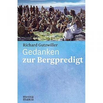 Gedanken zur Bergpredigt