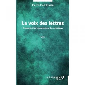 Bracco, Pierre-Paul: La voix des lettres
