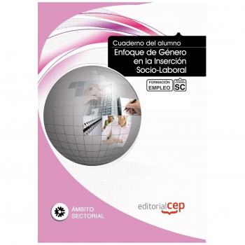 Cuaderno Alumno Enfoque Genero en Insercion Socio-Laboral Formacion para Empleo