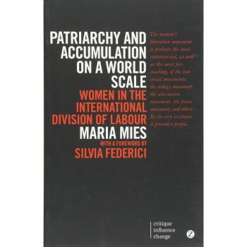 Patriarchy and Accumulation on a World Scale by Maria Mies