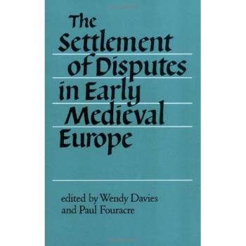 Settlement Disputes Early Medieval