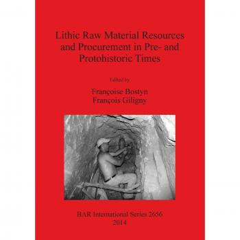 Lithic Raw Material Resources and Procurement in Pre