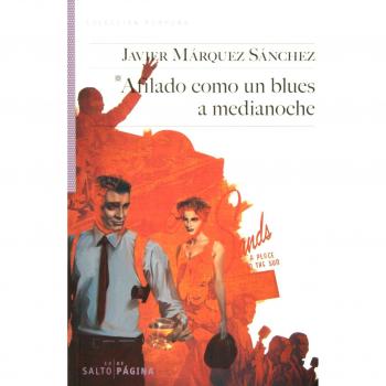 Afilado como un blues a medianoche