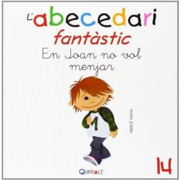 En joan no vol l'escudella