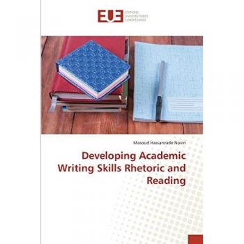 Developing Academic Writing Skills Rhetoric and Reading