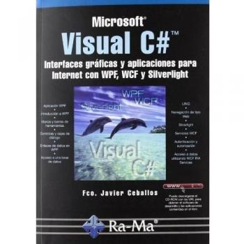 MSOFT.VISUAL C#: INTERFACES GRAFICAS Y APLIC.PARA INTERNET.