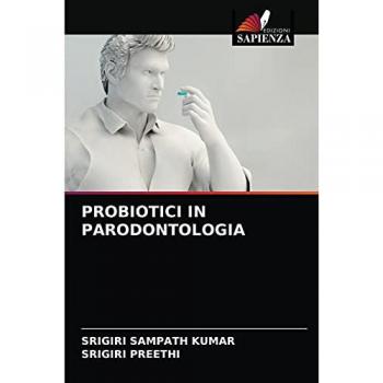 PROBIOTICI IN PARODONTOLOGIA